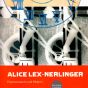 Alice Lex-Nerlinger | Publikation zur Ausstellung